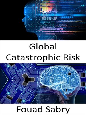 cover image of Global Catastrophic Risk